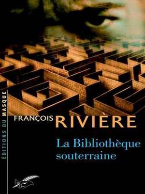 cover image of La bibliothèque souterraine